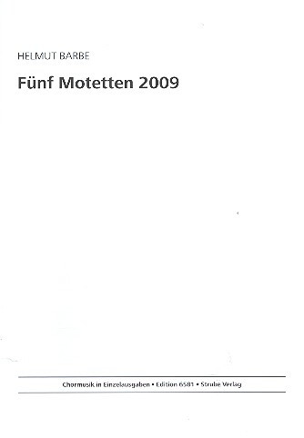 5 Motetten für gem Chor a cappella