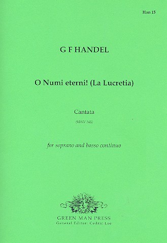 O Numi eterni! HWV145 (La Lucretia)