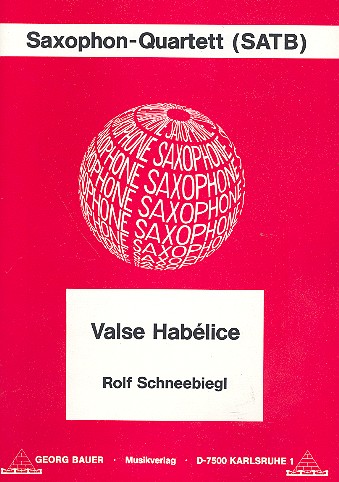 Valse habélice für 4 Saxophone (SATBar)