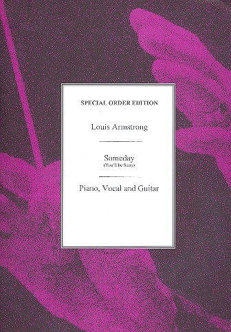 Someday (You'll be sorry): for