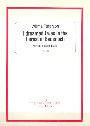 I dreamed I was in the Forest of Badenoch