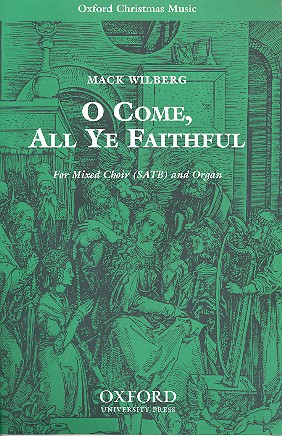 O come all Ye Faithful for mixed chorus