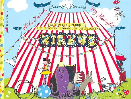 Zirkus (+CD) Musik-Bilderbuch