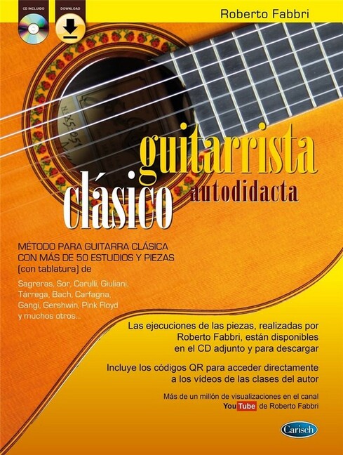 Guitarrista clásico autodidacta (+CD+Online Audio)
