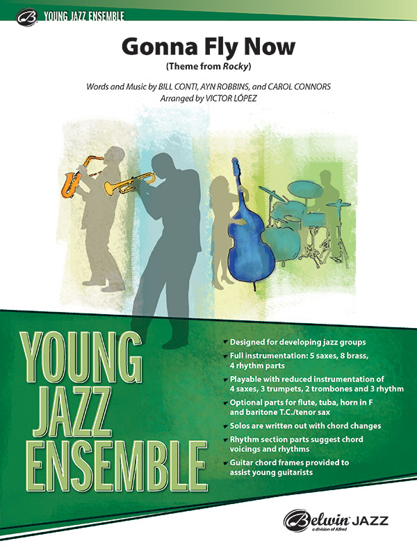 Gonna fly now: for young jazz ensemble