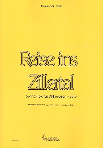 Reise ins Zillertal