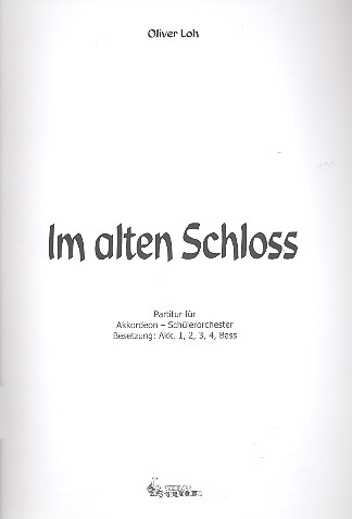 Im alten Schloss für Akkordeonorchester