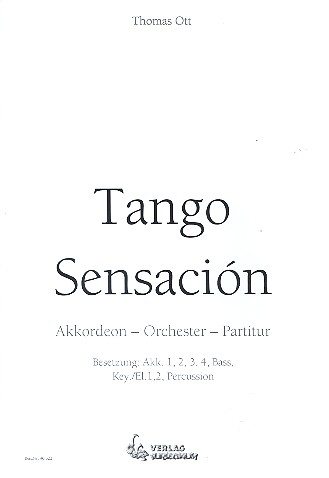 Tango Sensación: für Akkordeonorchester