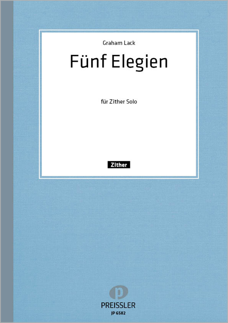 5 Elegien für Konzertzither
