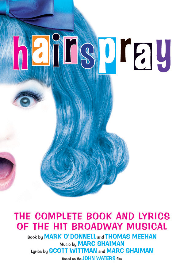 Hairspray book and libretto