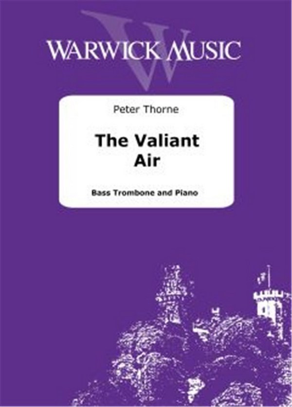 Thorne, The Valiant Air