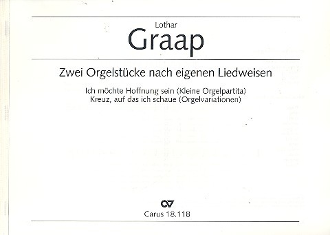 2 Orgelstücke nach eigenen Liedweisen