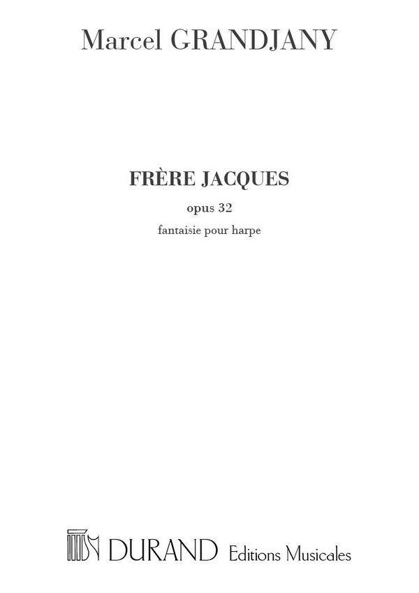 Fantaisie Frère Jacques op.32 pour harpe