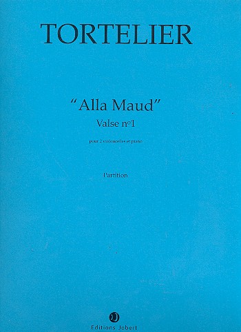 Alla Maud pour 2 violoncelles et piano