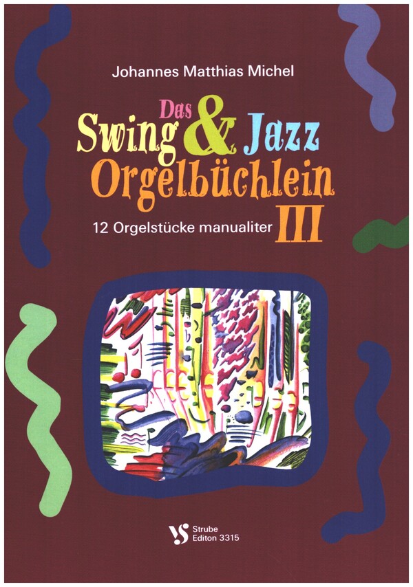 Das Swing & Jazz Orgelbüchlein