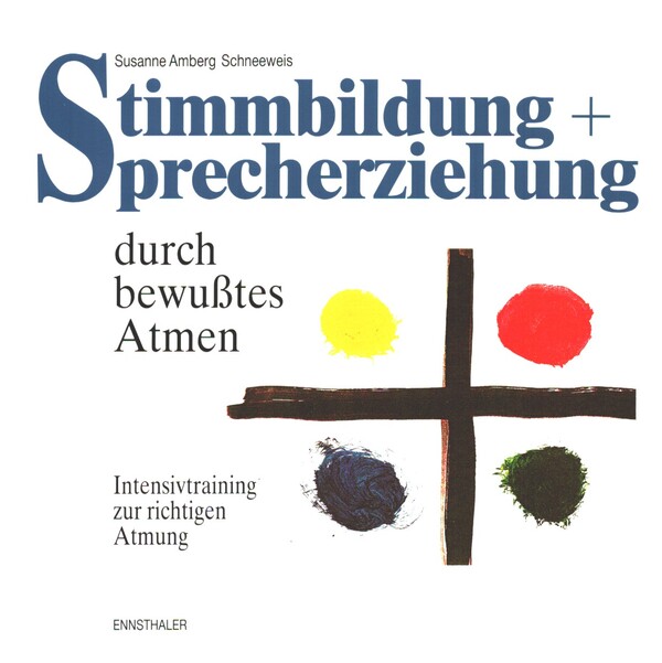 Stimmbildung und Sprecherziehung durch