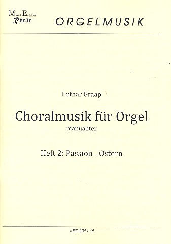 Choralmusik für Orgel manualiter Band 2