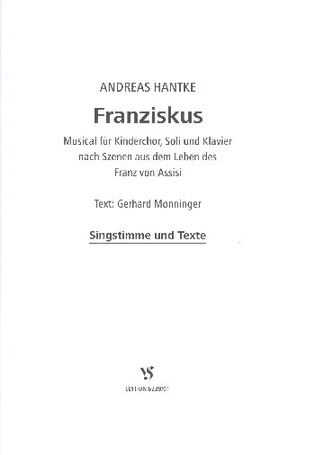Franziskus für Soli, Kinderchor und Klavier