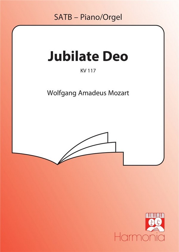 Jubilate Deo KV117 für gem Chor