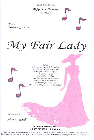 My fair Lady (Medley): für Akkordeonorchester