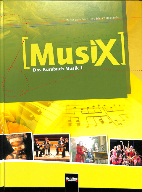MusiX - Das Kursbuch Musik 1 (Klasse 5/6)