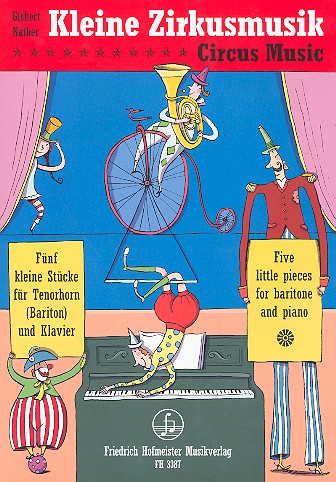 Kleine Zirkusmusik für Tenorhorn (Bariton)