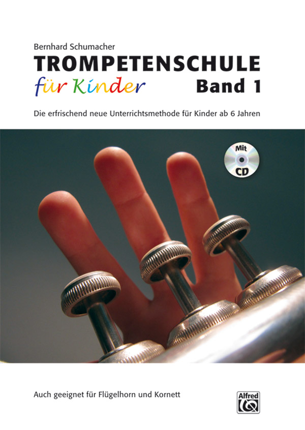 Trompetenschule für Kinder Band 1 (+CD)