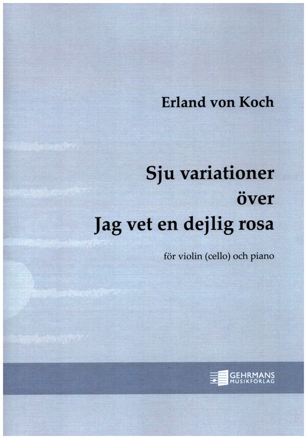 7 Variationen über Jag vet en dejlig rosa