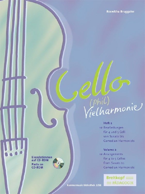 Cello-Vielharmonie Band 2