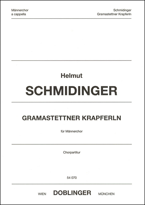 Gramastettner Krapferln für Männerchor