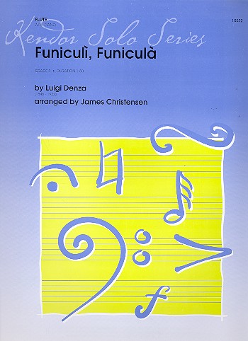 Funiculì Funiculà: für Flöte und Klavier
