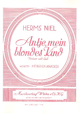 Antje mein blondes Kind: für Gesang