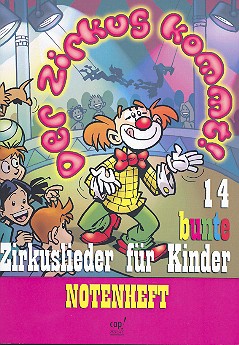 Der Zirkus kommt Liederbuch
