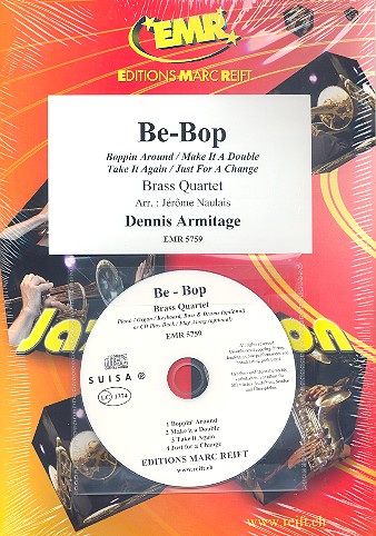 Be-Bop (+CD): für 4 Blechbläser