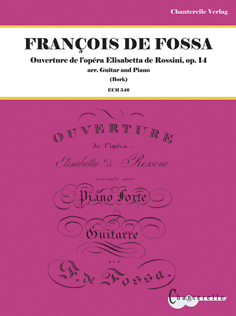 Ouverture de l'opéra Elisabetta de Rossini op.14