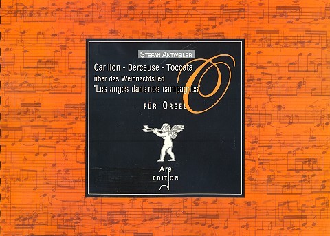 Carillon, Berceuse und Toccata über