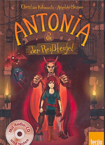 Antonia und der Reißteufel (+CD)