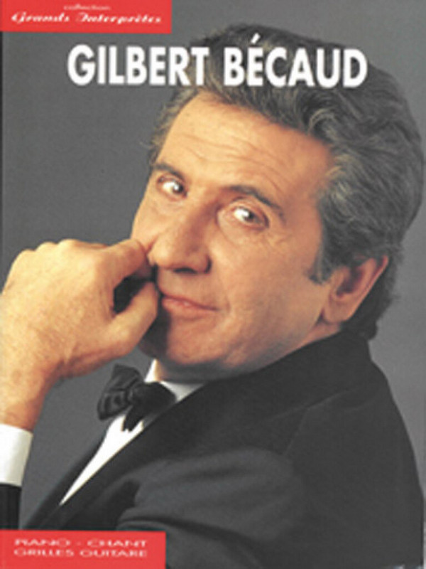 Gilbert Bécaud: Collection grands interprètes