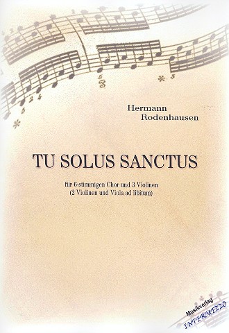 Tu solus sanctus für gem Chor und