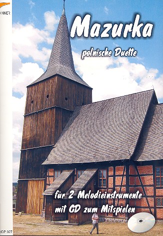 Mazurka (+CD): für 2 Melodieinstrumente