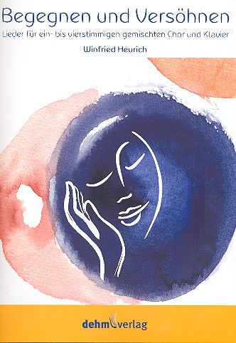 Begegnen und versöhnen für gem Chor
