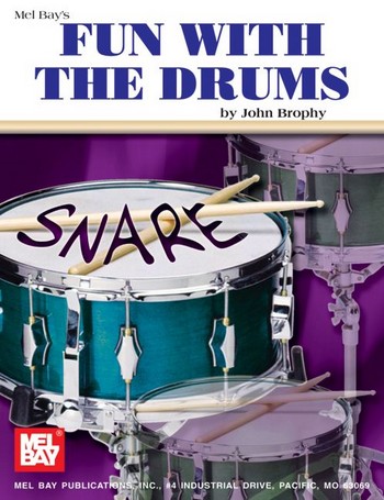 Fun with the Drums for snare drum