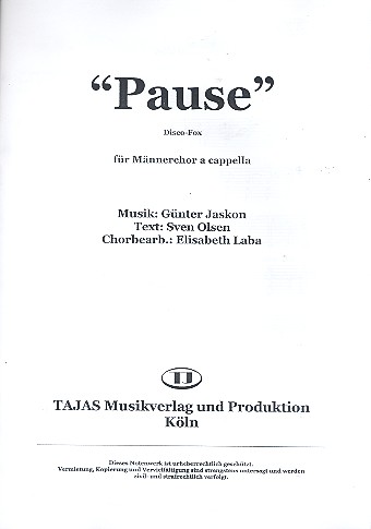 Pause für Männerchor