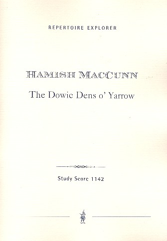 The Dowie Dens o' Yarrow op.6