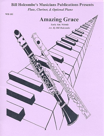 Amazing Grace: for flute and clarinet