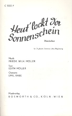 Heut' lockt der Sonnenschein