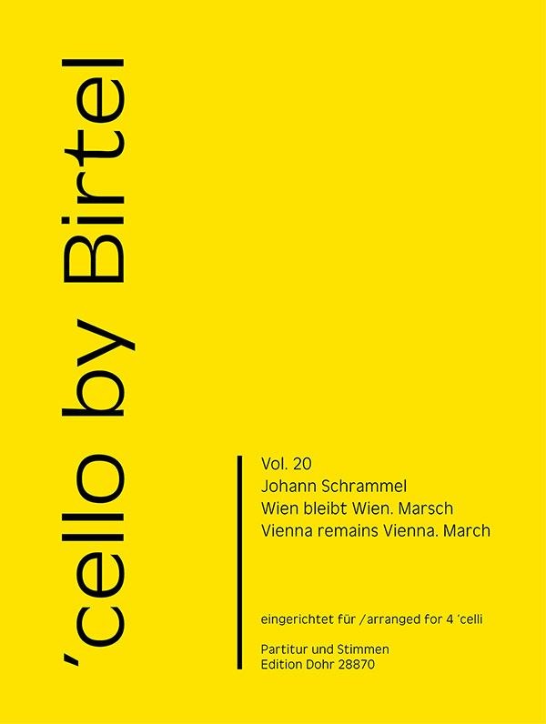 Wien bleibt Wien für 4 Violoncelli
