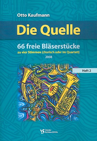 Die Quelle Band 2 für 4 Bläser (Ensemble)