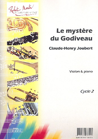 Le mystère du Godiveau Cycle 2