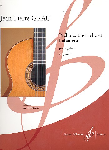 Prélude, tarentelle et habanera